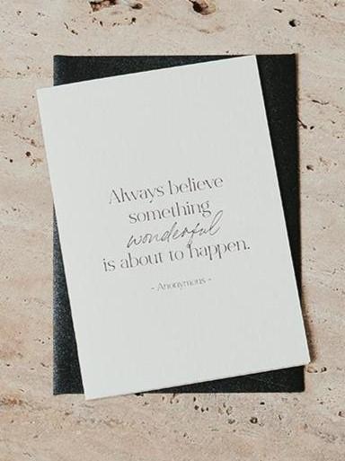 "Always Believe" Greeting Card